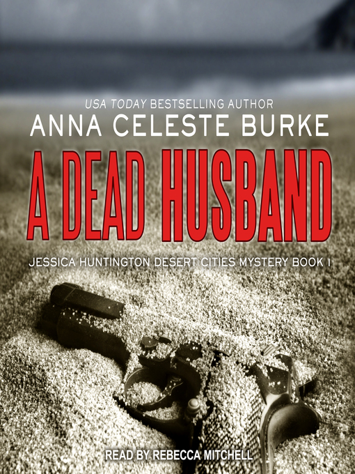 Title details for A Dead Husband by Anna Celeste Burke - Available